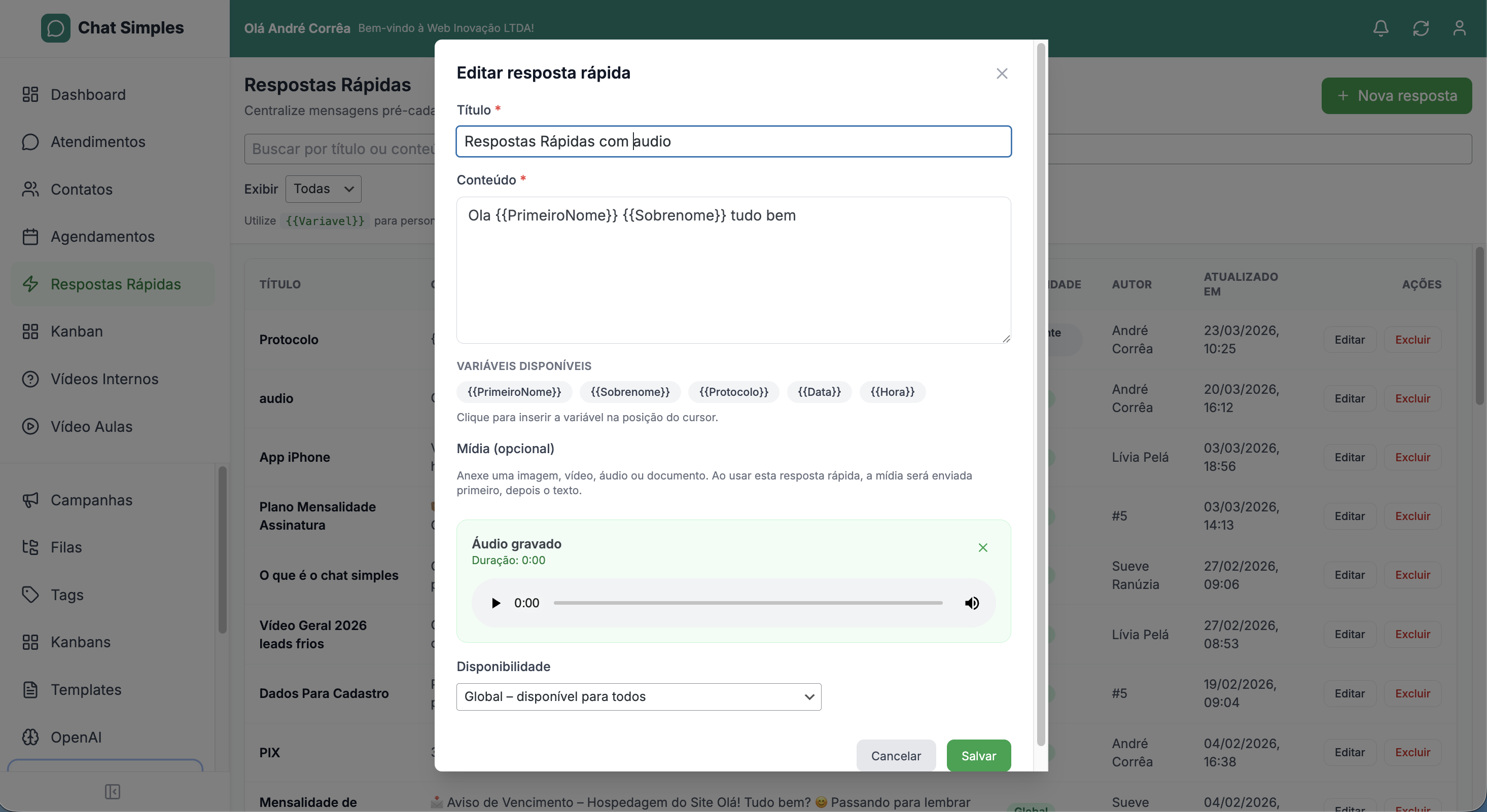Respostas Rápidas do Chat Simples — lista de respostas pré-cadastradas e modal editando resposta com áudio gravado, variáveis dinâmicas e mídia opcional